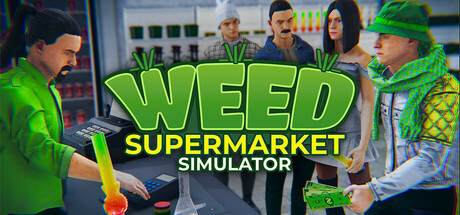 Weed Supermarket Simulator PC Game Price