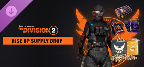 Rise Up Supply Drop - Tom Clancy’s The Division 2 PC Game Price