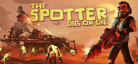 The Spotter: Dig or Die PC Game Price