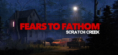 Fears to Fathom® - Scratch Creek PC Game Price