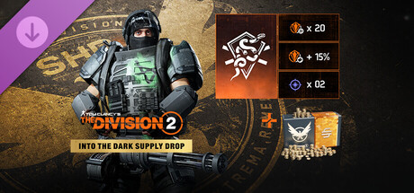 Tom Clancy’s The Division 2 – Into the Dark Supply Drop PC Game Price