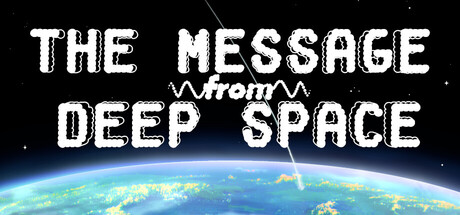 The Message from Deep Space PC Game Deal
