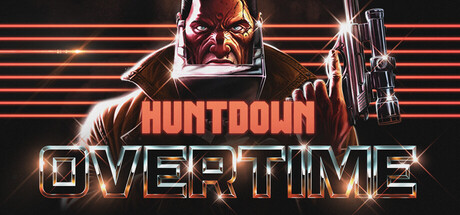 HUNTDOWN: OVERTIME PC Game Price