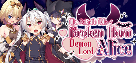 The Rebirth Tale of Broken Horn Demon Lord Alice PC Game Deal