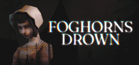 Foghorns Drown PC Game Deal