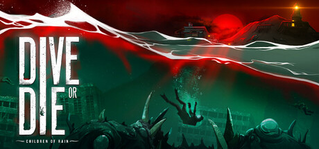 DIVE or DIE - Children of Rain PC Game Deal