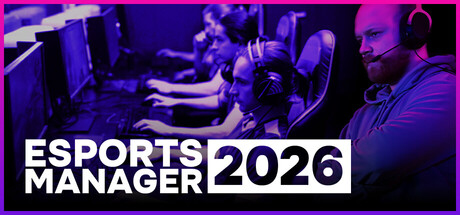 Esports Manager 2026 PC Game Deal