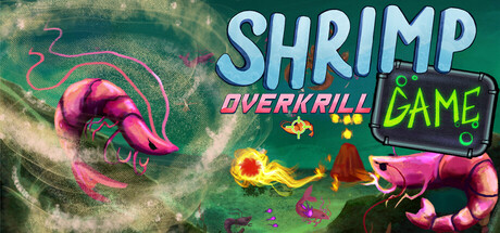 SHRIMP GAME: OVERKRILL PC Game Deal