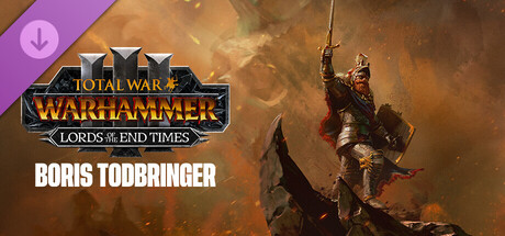 Total War: WARHAMMER III - Boris Todbringer – Lords of the End Times PC Game Price