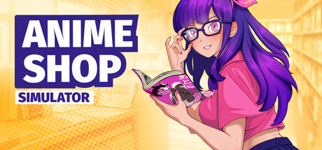 Anime Shop Simulator ✨ PC Game Deal