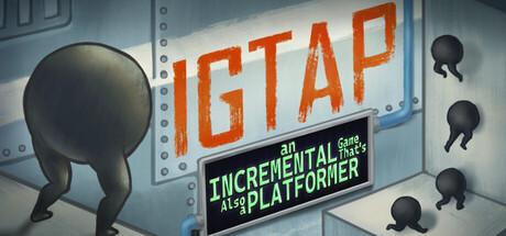 IGTAP: an Incremental Game That's Also a Platformer PC Game Deal